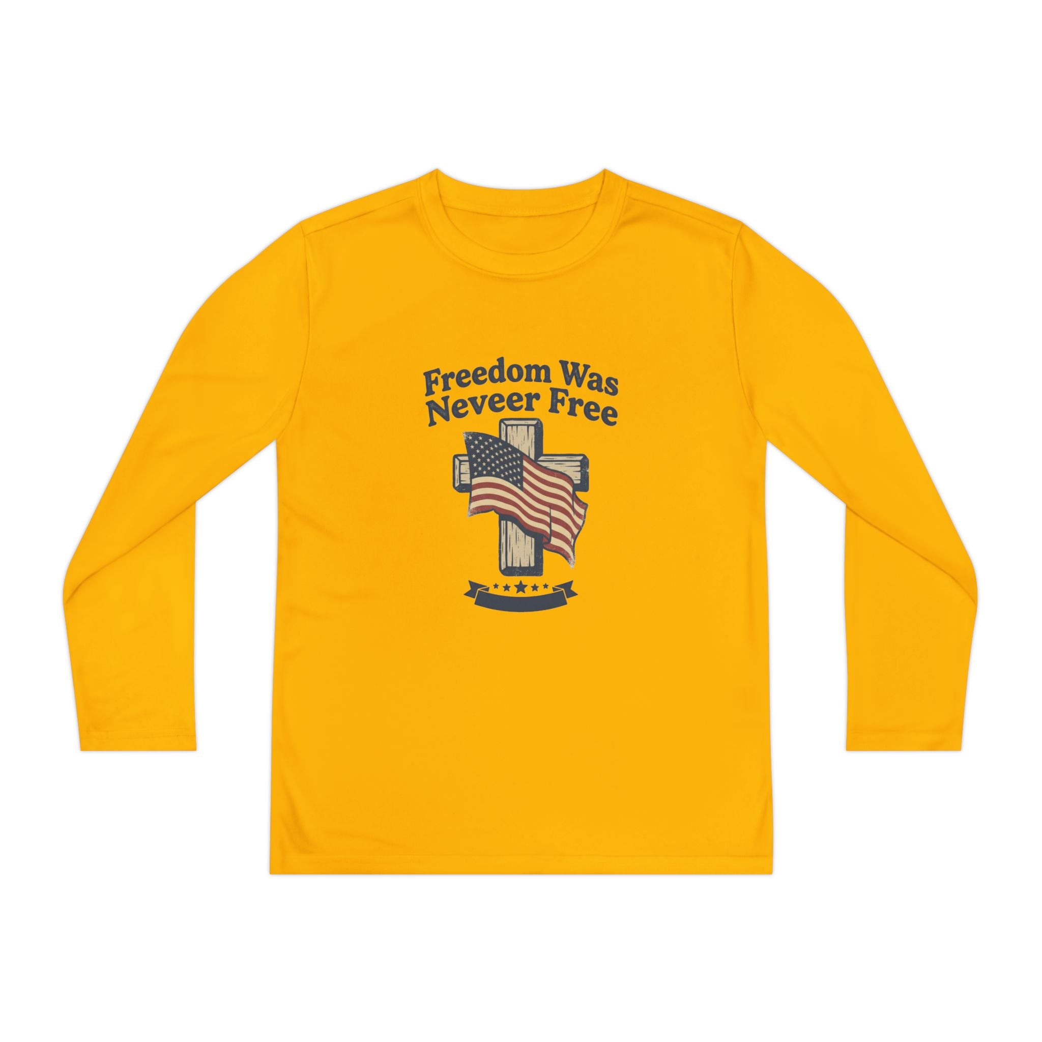 Youth Long Sleeve Tee — "Freedom Was Never Free" Patriotic Flag Design