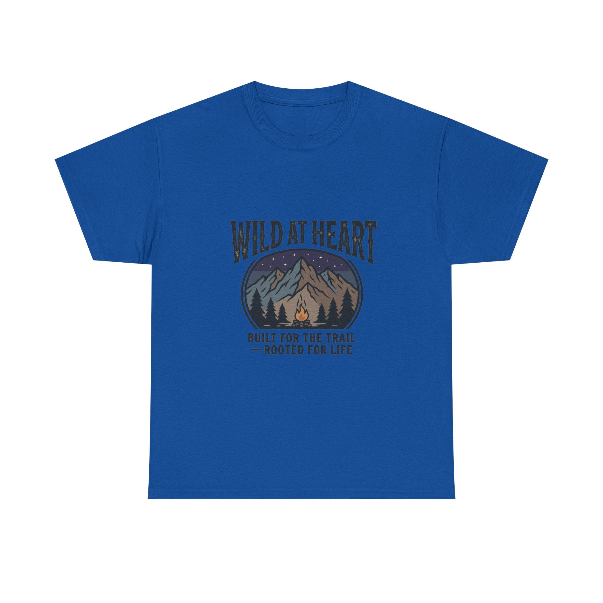 Wild at Heart Mountain T-Shirt — "Built for the Trail, Rooted for Life"