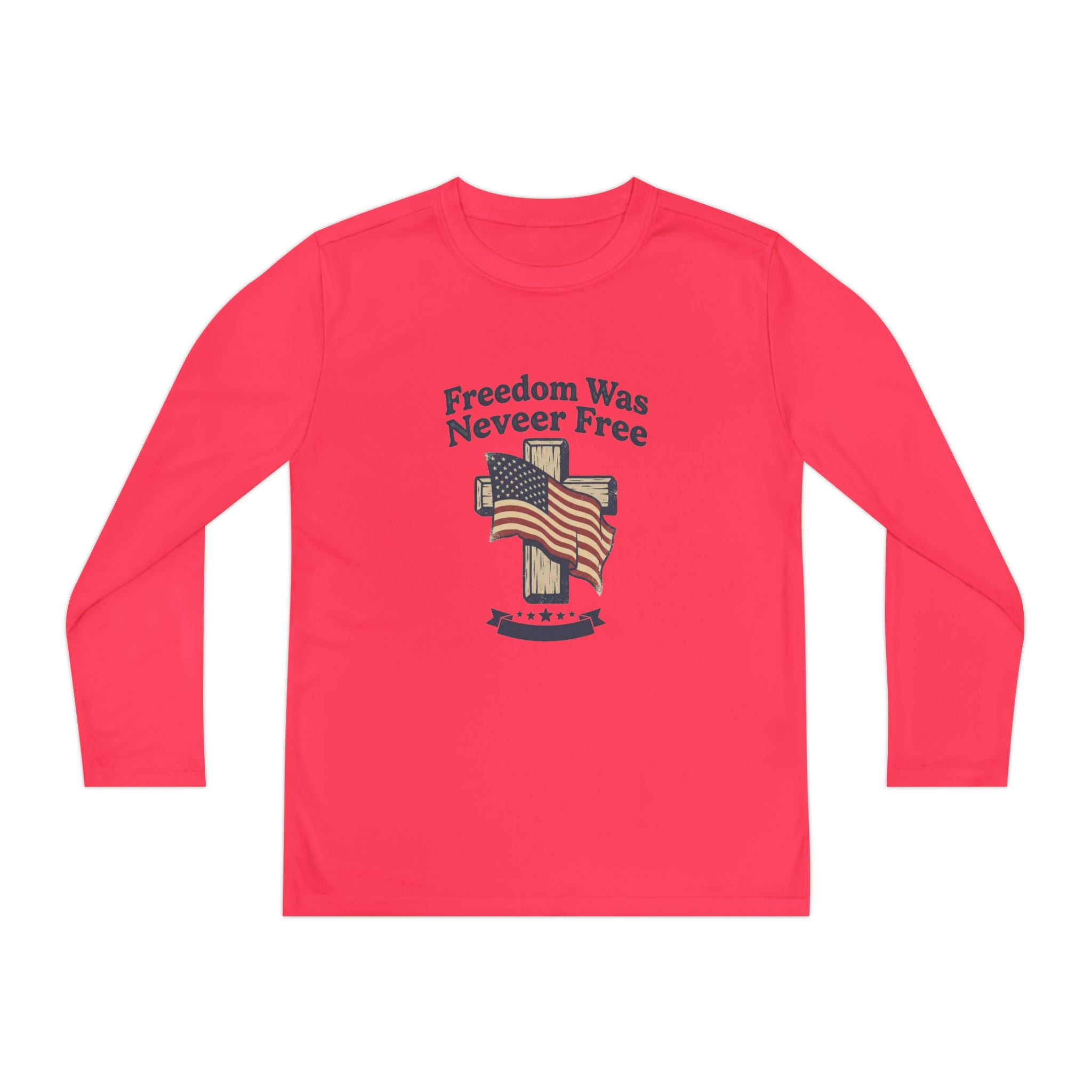 Youth Long Sleeve Tee — "Freedom Was Never Free" Patriotic Flag Design