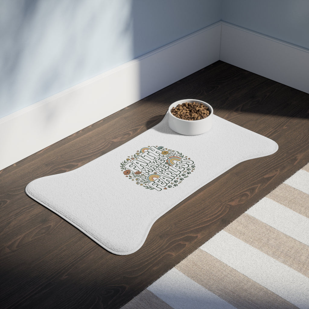 Faith Makes Me Fearless Pet Feeding Mat — Inspirational Dog & Cat Bowl Placemat