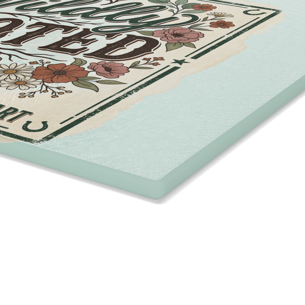Glass Cutting Board — "Wildly Rooted" Floral Kitchen Cutting Board (Rooted in Faith, Wild at Heart)