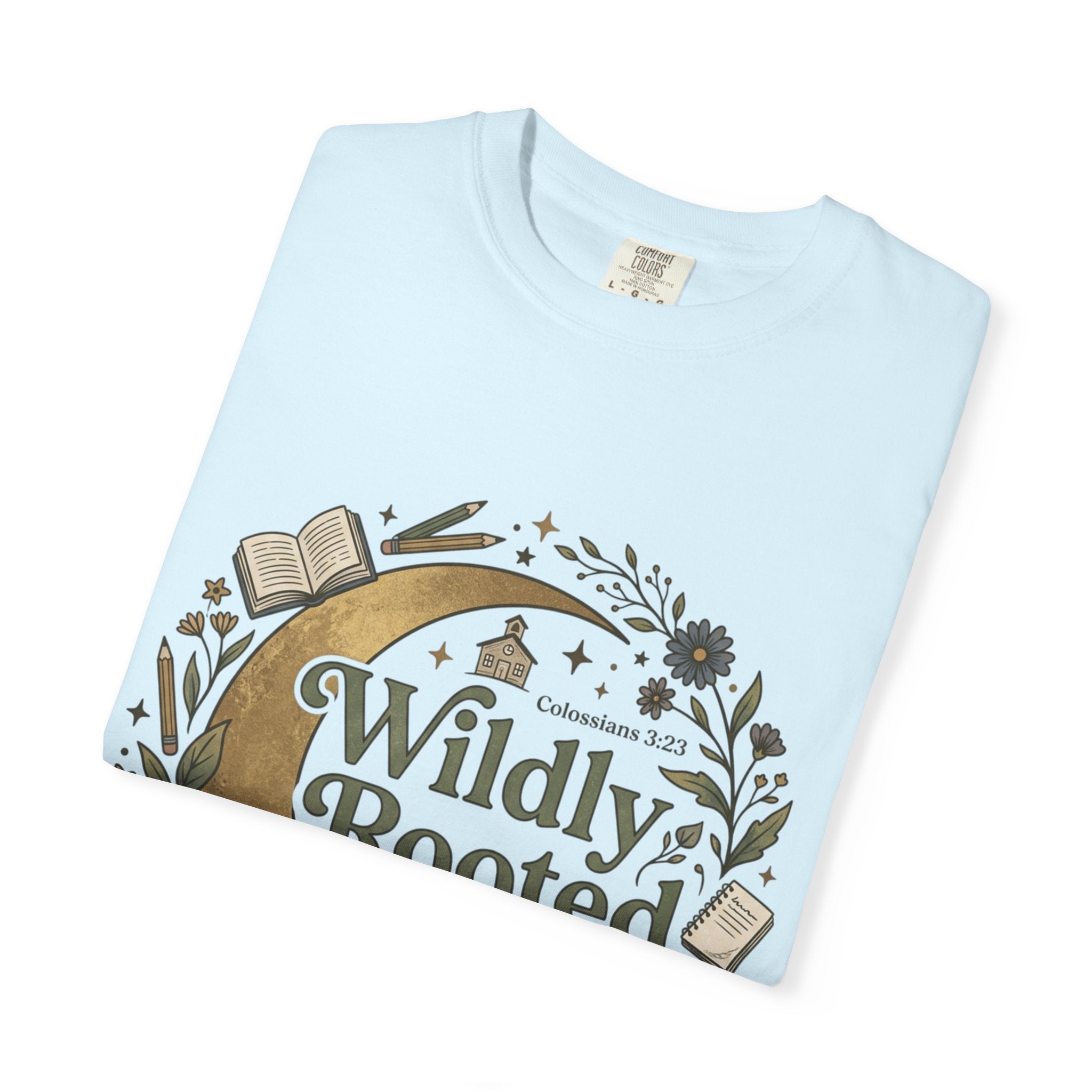 Wildly Rooted Back to School T-Shirt — Botanical Moon Design (2026)