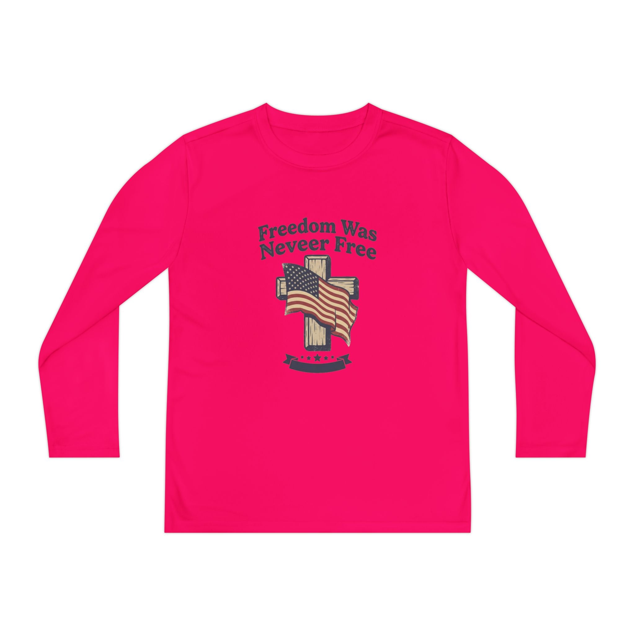 Youth Long Sleeve Tee — "Freedom Was Never Free" Patriotic Flag Design