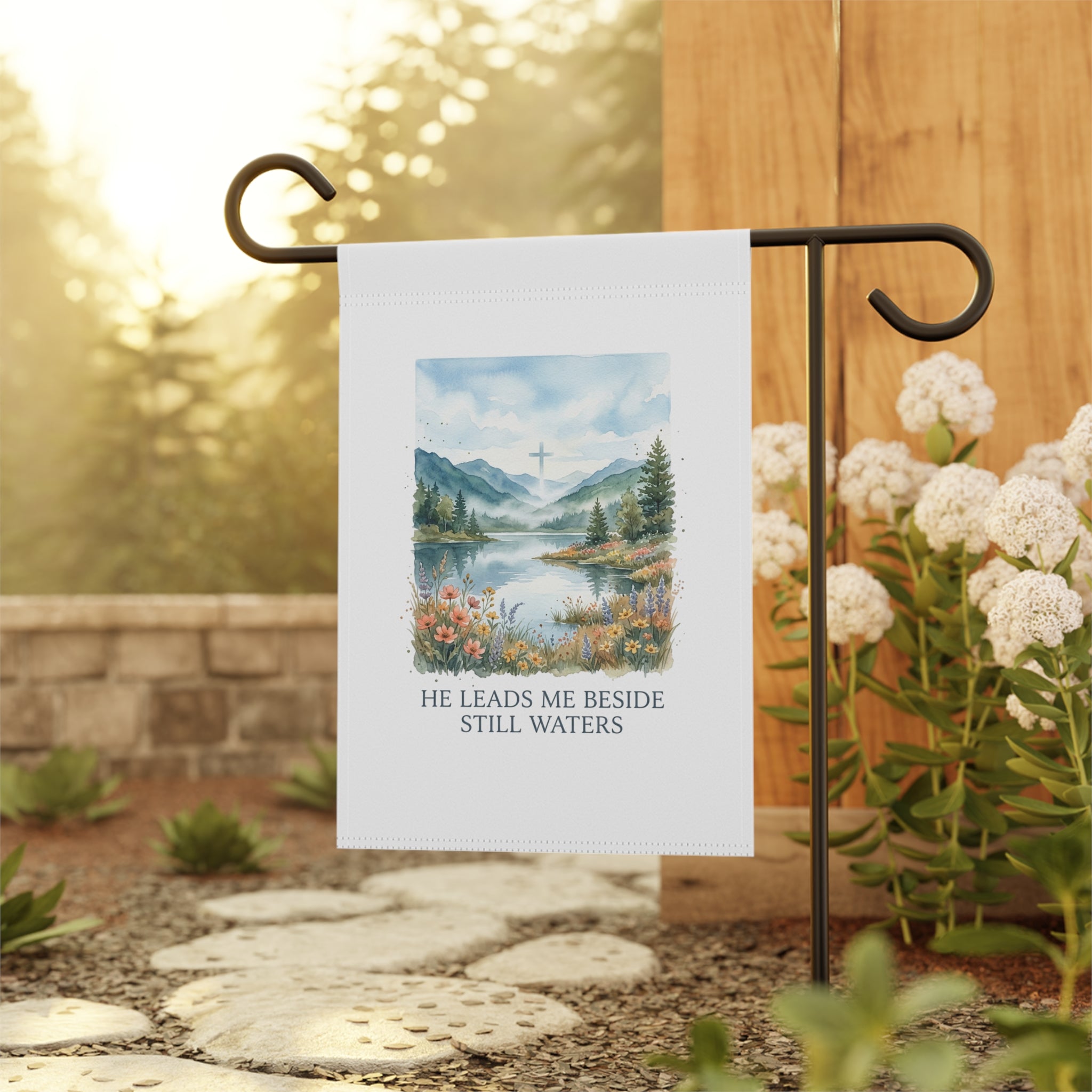 He Leads Me Beside Still Waters Garden Flag - Christian Inspirational Outdoor Banner