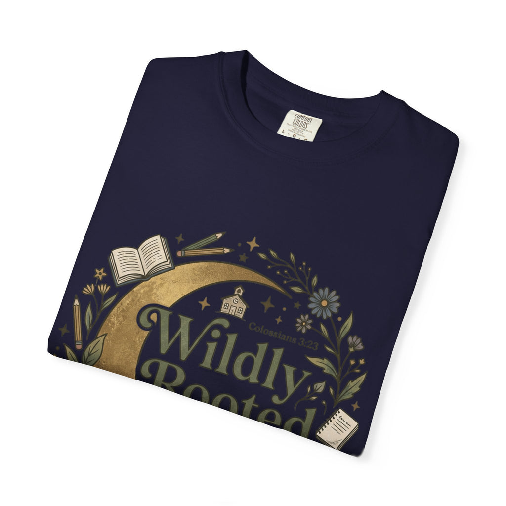 Wildly Rooted Back to School T-Shirt — Botanical Moon Design (2026)