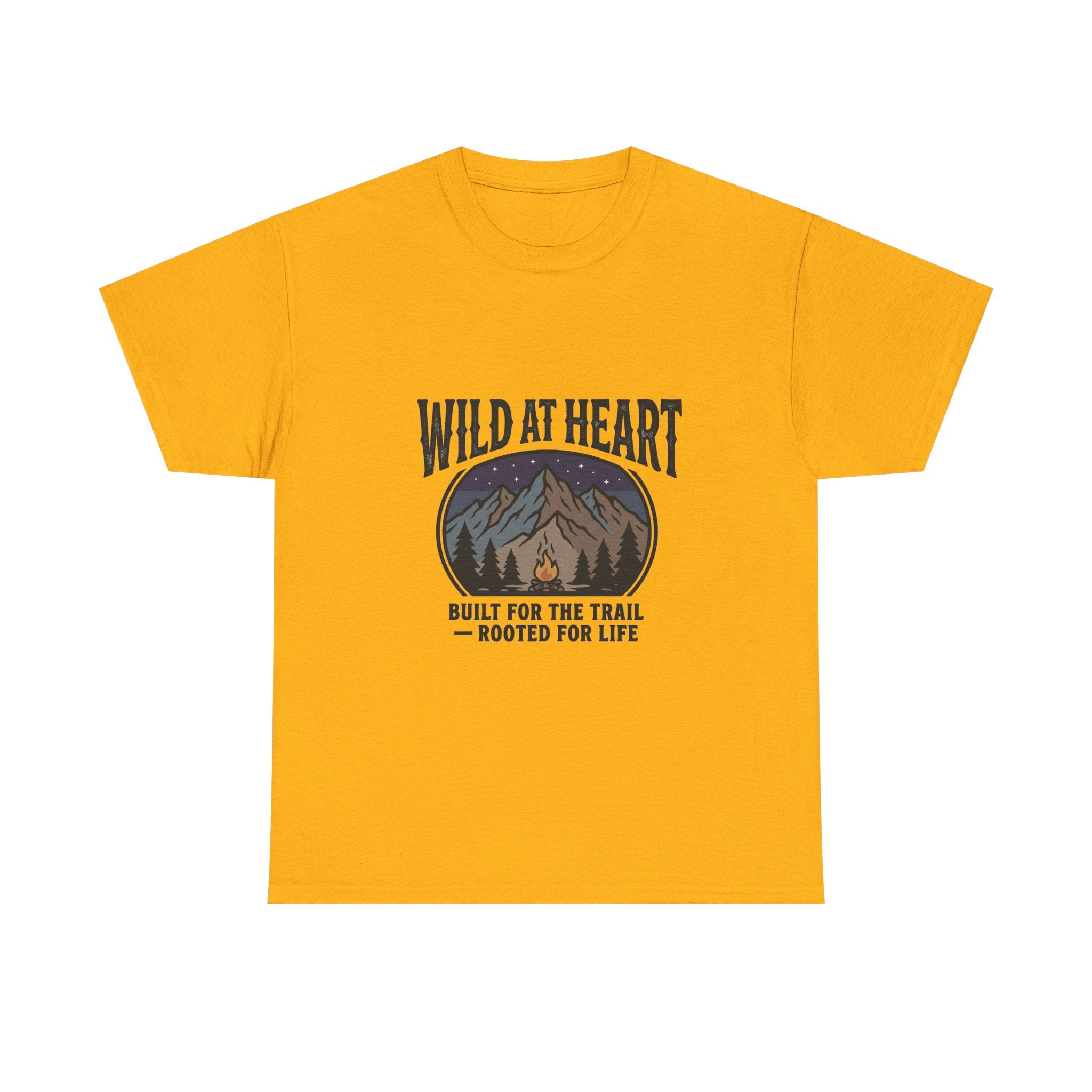 Wild at Heart Mountain T-Shirt — "Built for the Trail, Rooted for Life"