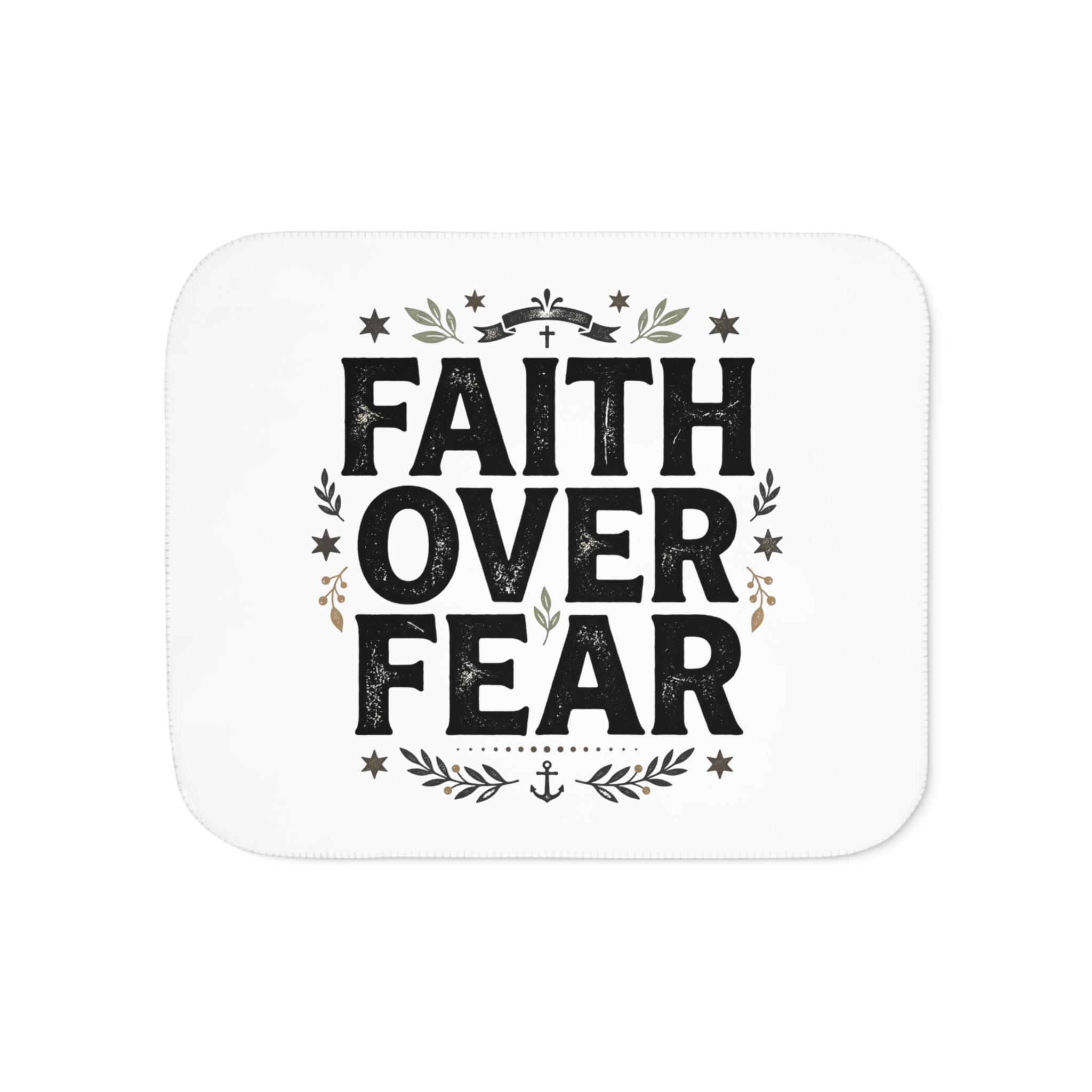 Faith Over Fear Sherpa Blanket — Cozy Inspirational Throw for Christian Home & Gifts