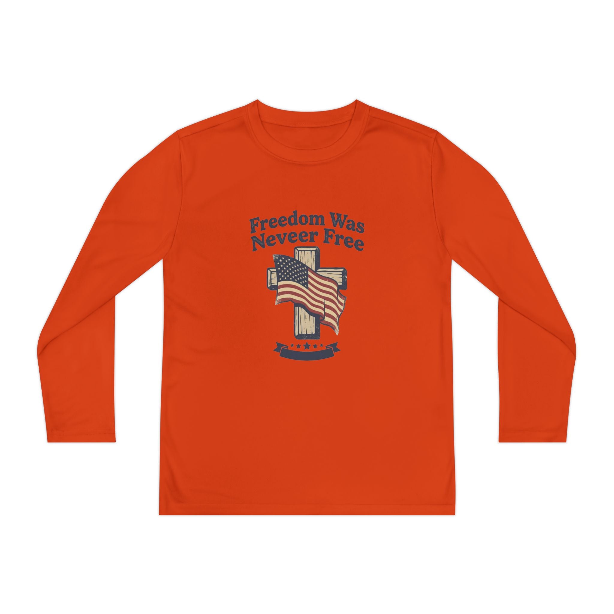 Youth Long Sleeve Tee — "Freedom Was Never Free" Patriotic Flag Design