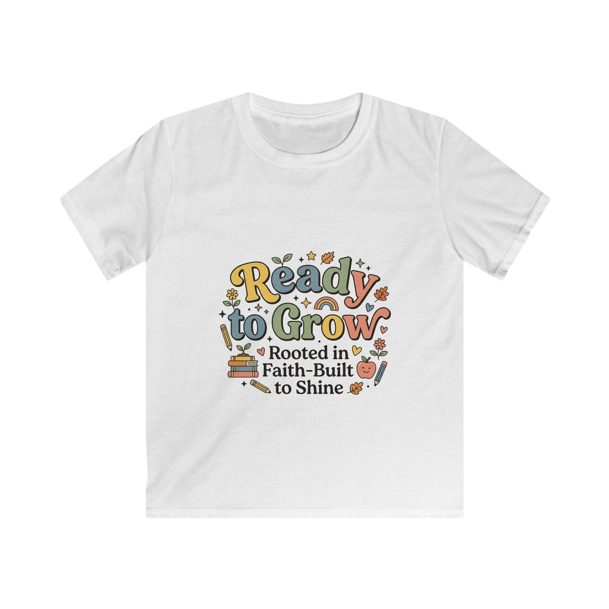 Kids T-Shirt — "Ready to Grow: Rooted in Faith, Built to Shine" Inspirational Garden Tee
