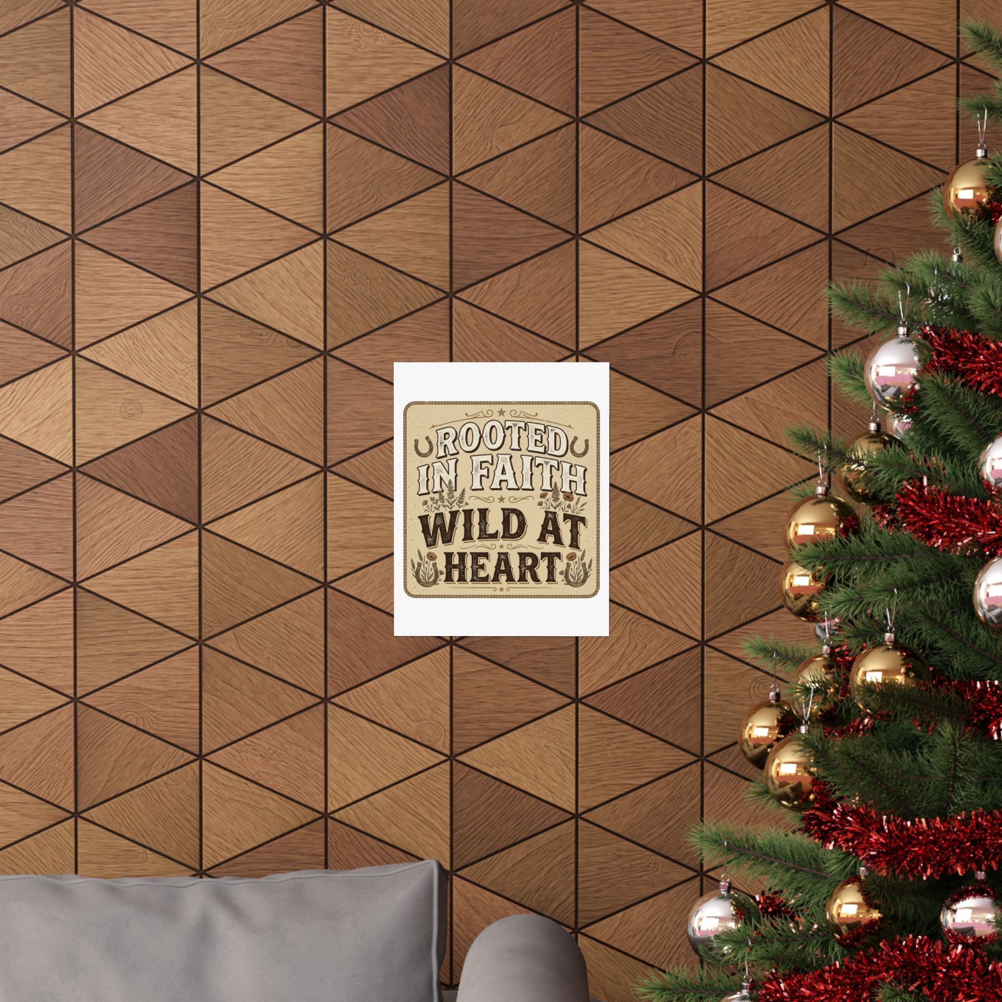 Rooted in Faith, Wild at Heart Matte Poster — Rustic Inspirational Wall Art