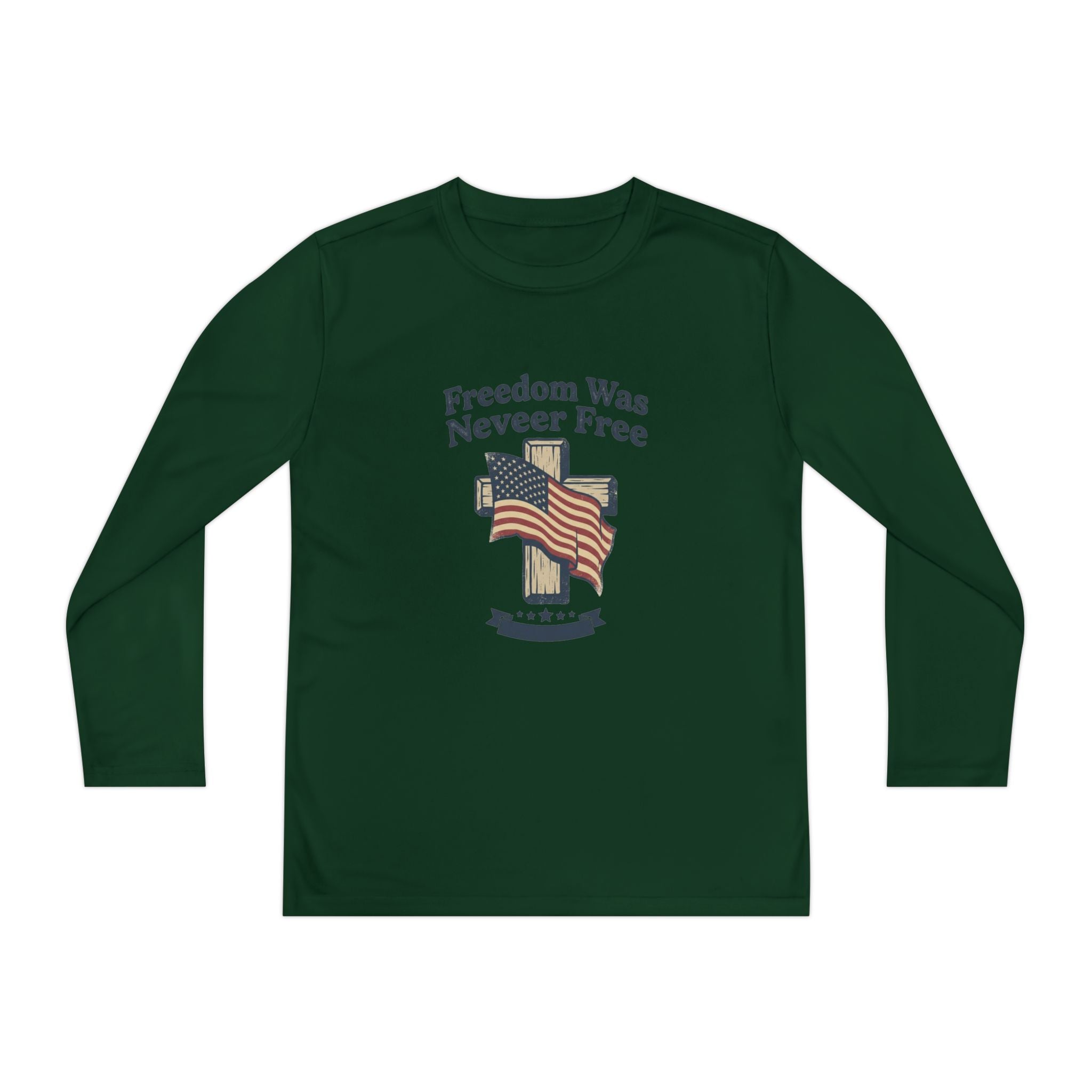 Youth Long Sleeve Tee — "Freedom Was Never Free" Patriotic Flag Design
