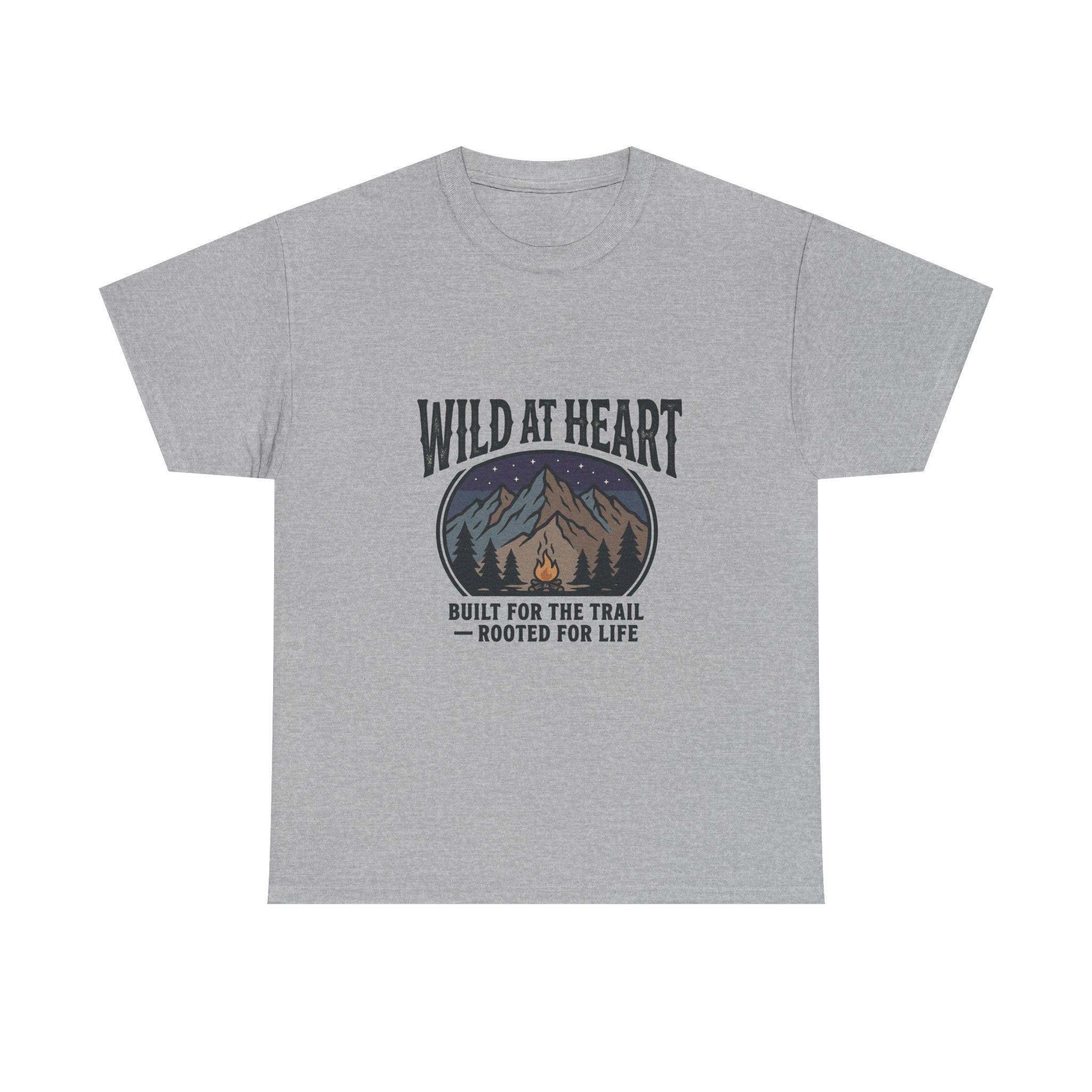 Wild at Heart Mountain T-Shirt — "Built for the Trail, Rooted for Life"