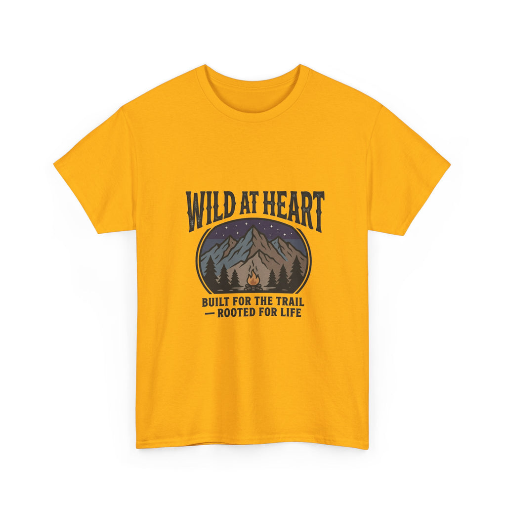 Wild at Heart Mountain T-Shirt — "Built for the Trail, Rooted for Life"