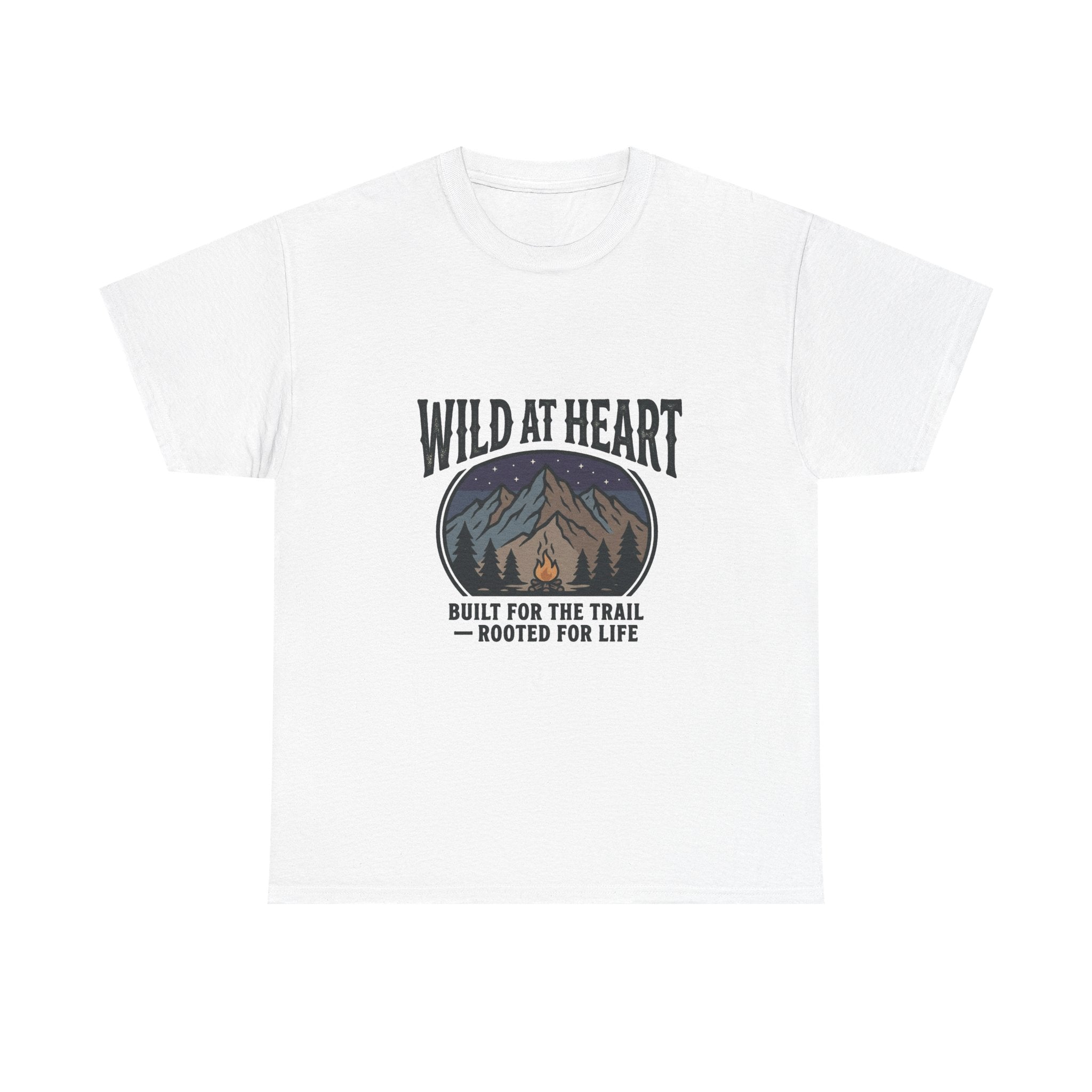Wild at Heart Mountain T-Shirt — "Built for the Trail, Rooted for Life"