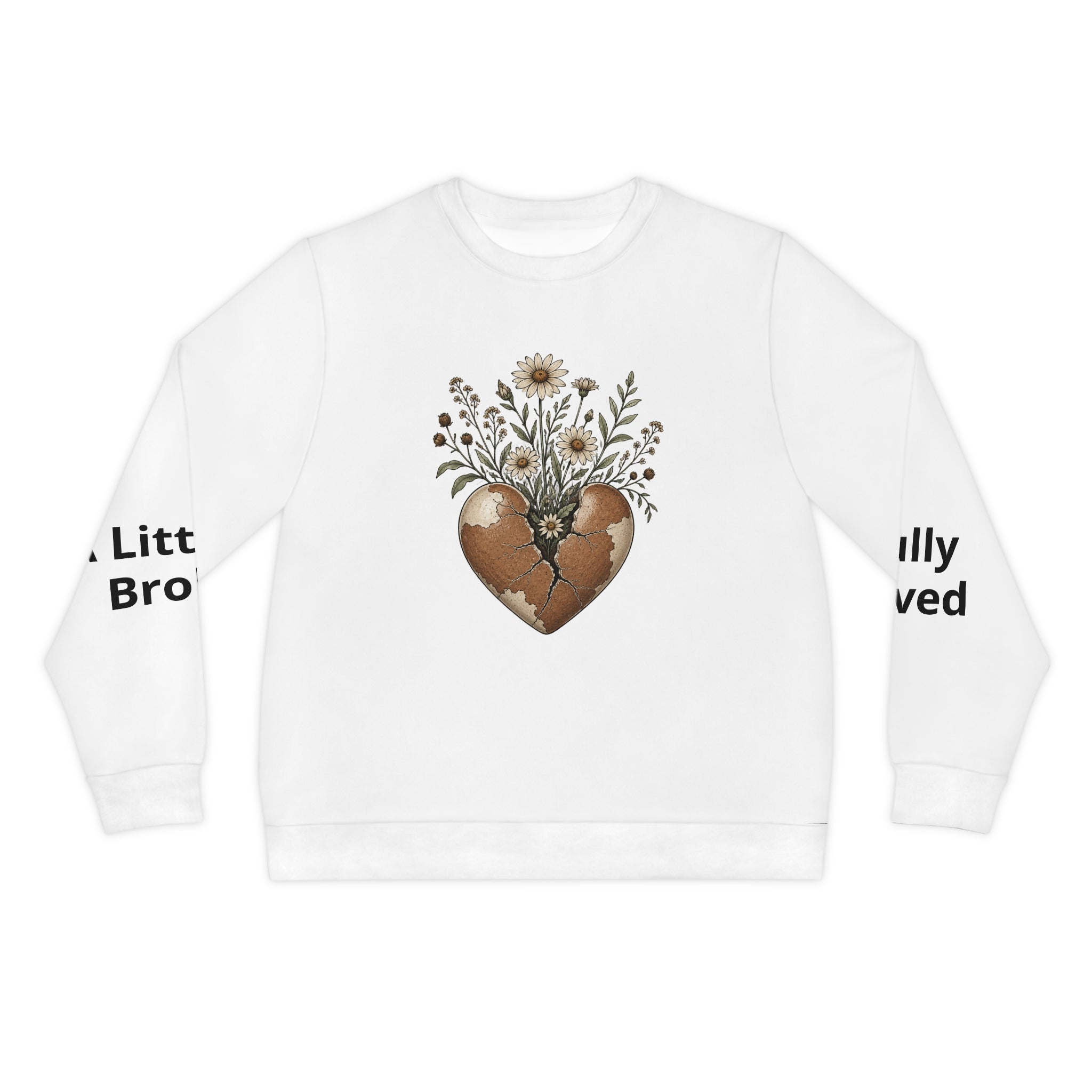 Broken Heart Floral Sweatshirt — Psalm 147:3 Inspirational Christian Pullover