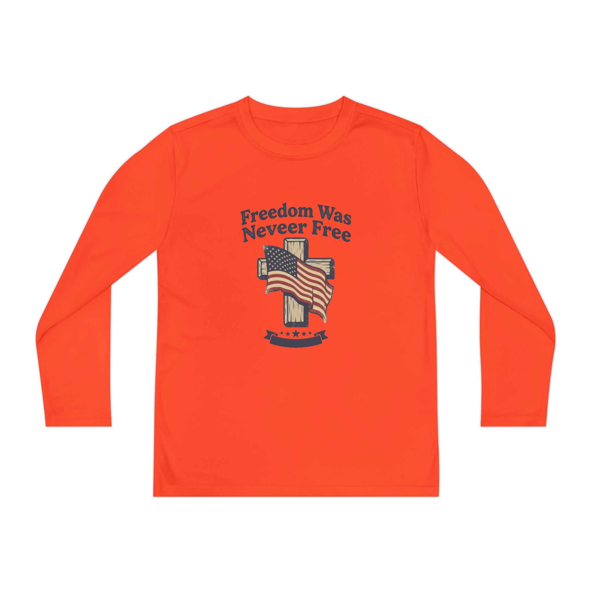 Youth Long Sleeve Tee — "Freedom Was Never Free" Patriotic Flag Design