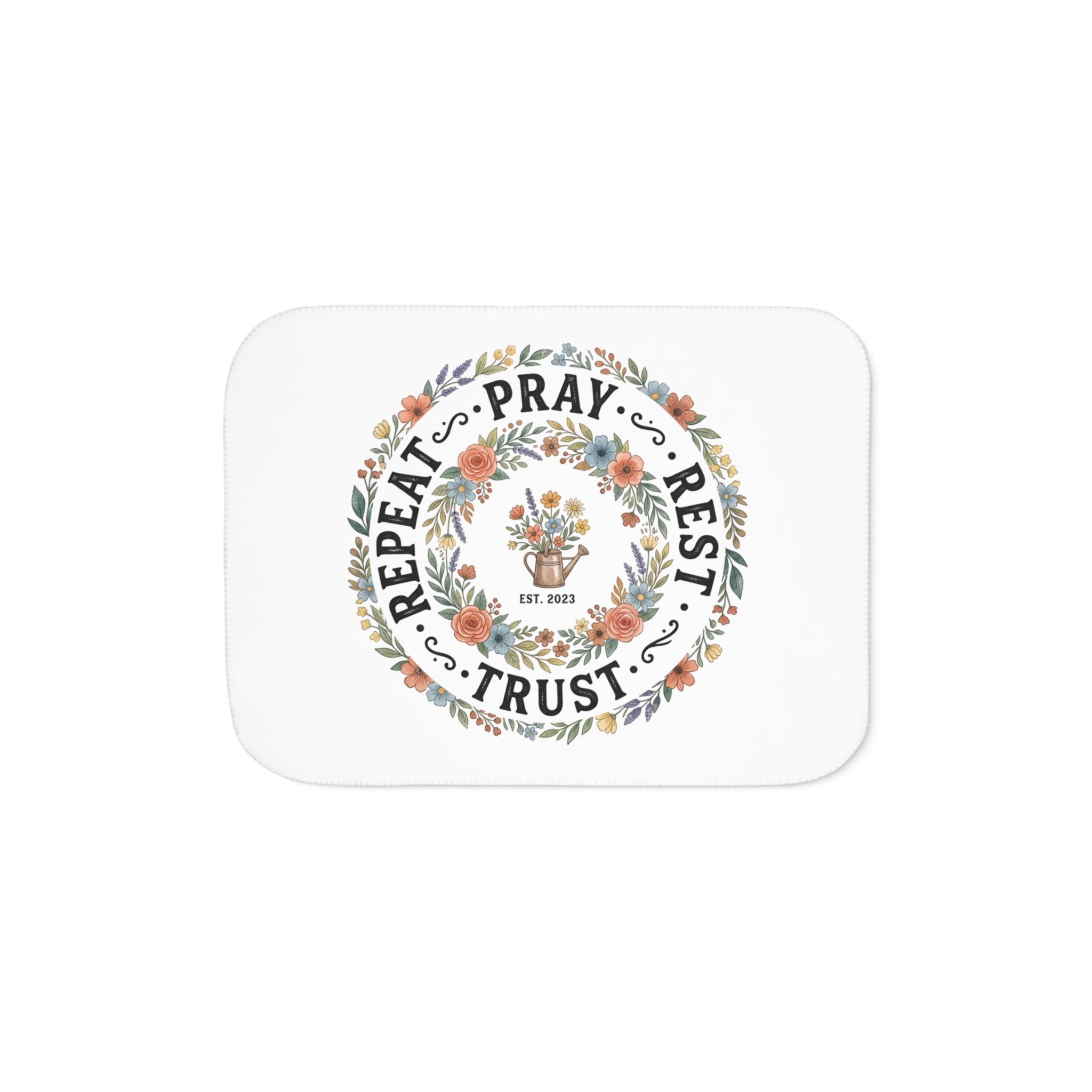 Sherpa Blanket — "Repeat • Pray • Rest • Trust" Floral Cozy Throw for Faith-Based Comfort, Gift for Women