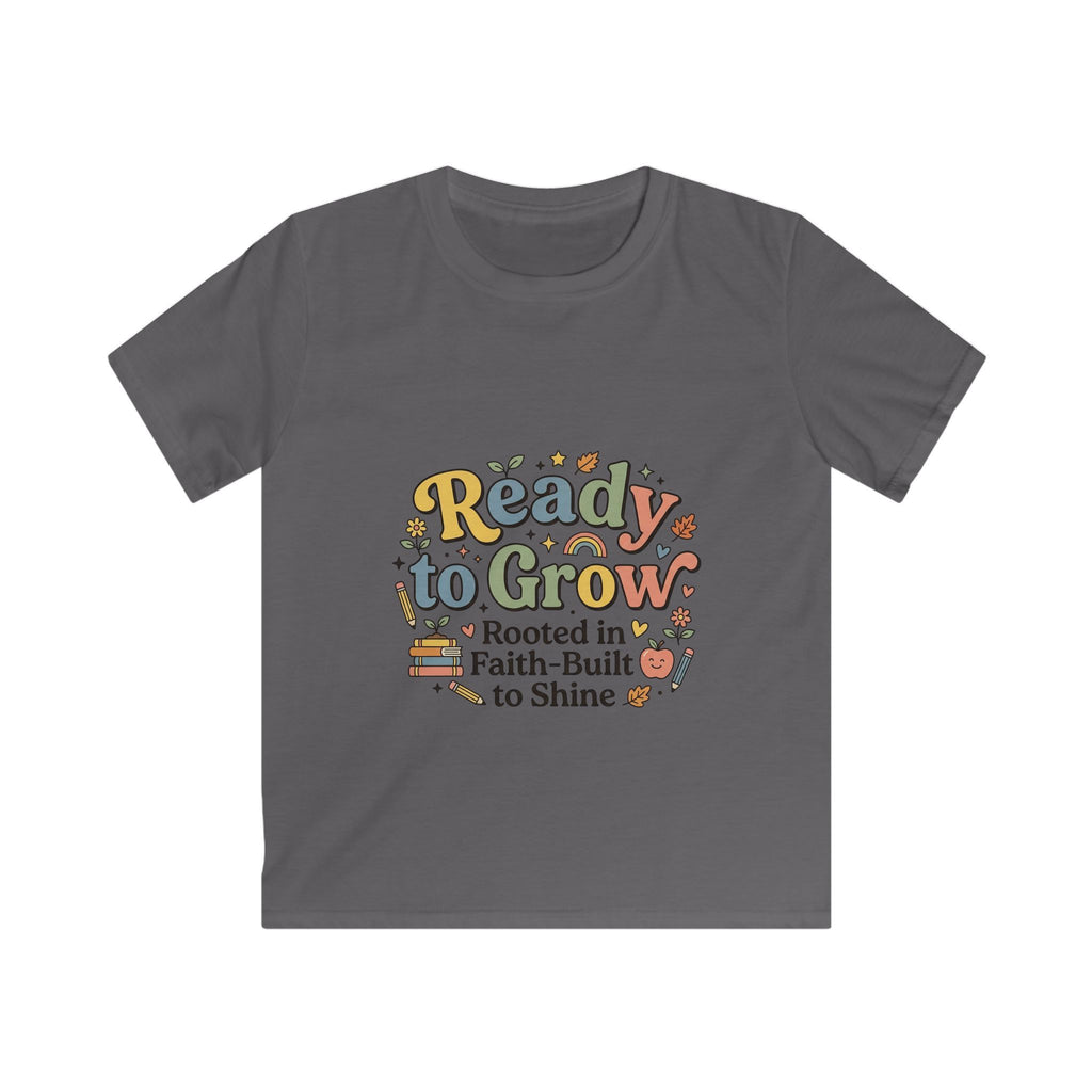 Kids T-Shirt — "Ready to Grow: Rooted in Faith, Built to Shine" Inspirational Garden Tee