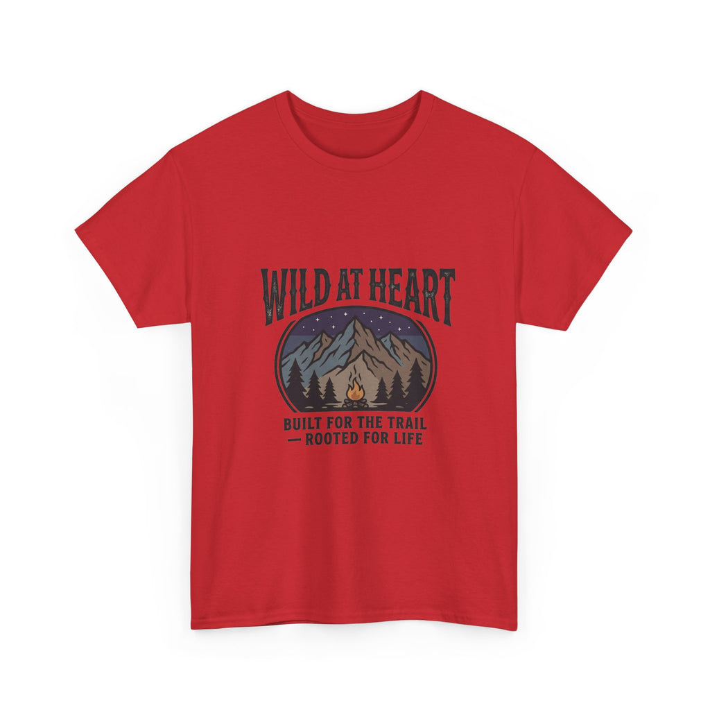 Wild at Heart Mountain T-Shirt — "Built for the Trail, Rooted for Life"