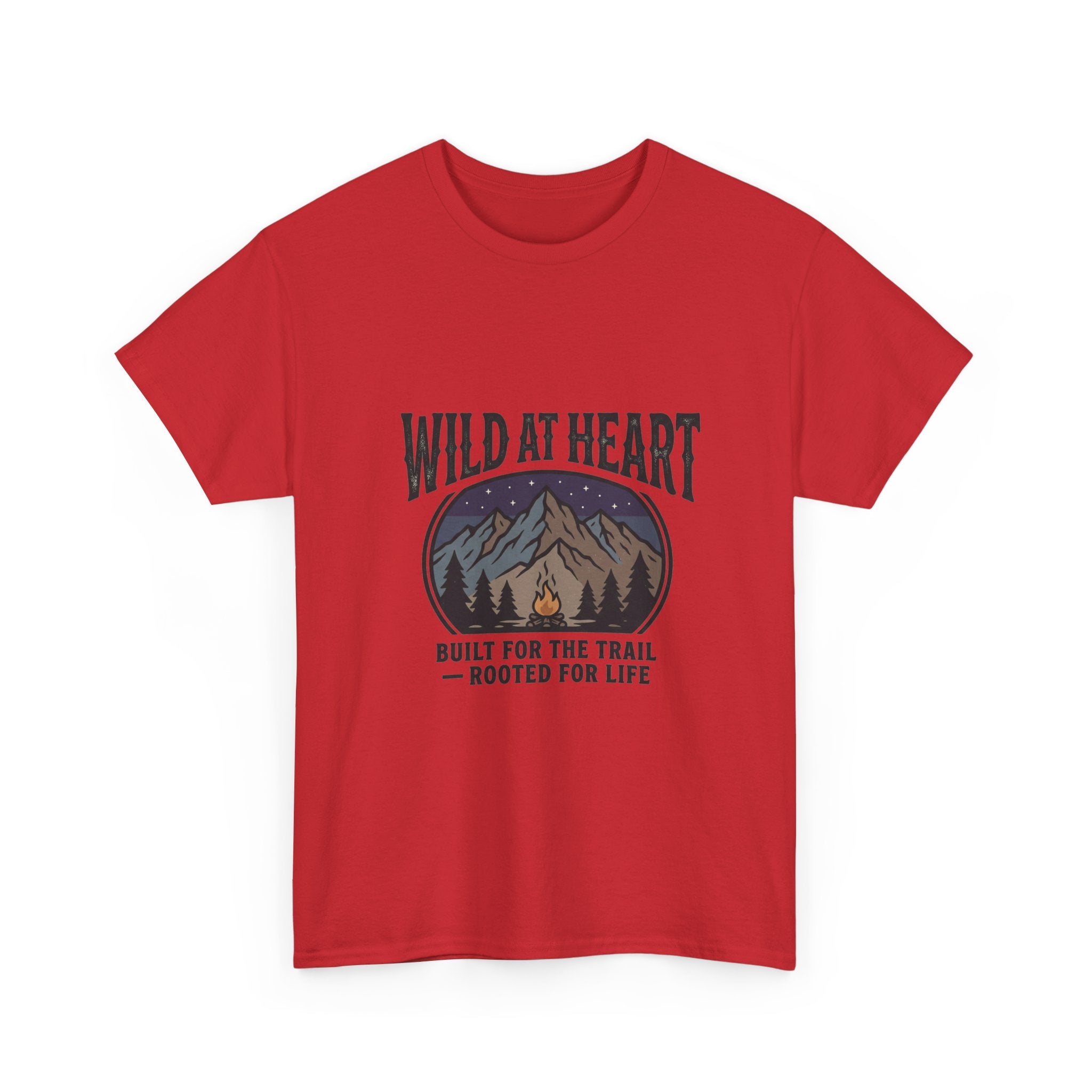 Wild at Heart Mountain T-Shirt — "Built for the Trail, Rooted for Life"