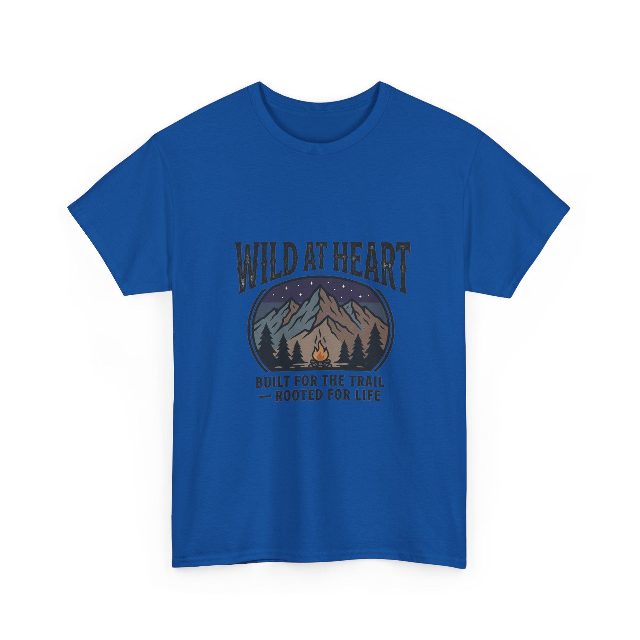 Wild at Heart Mountain T-Shirt — "Built for the Trail, Rooted for Life"