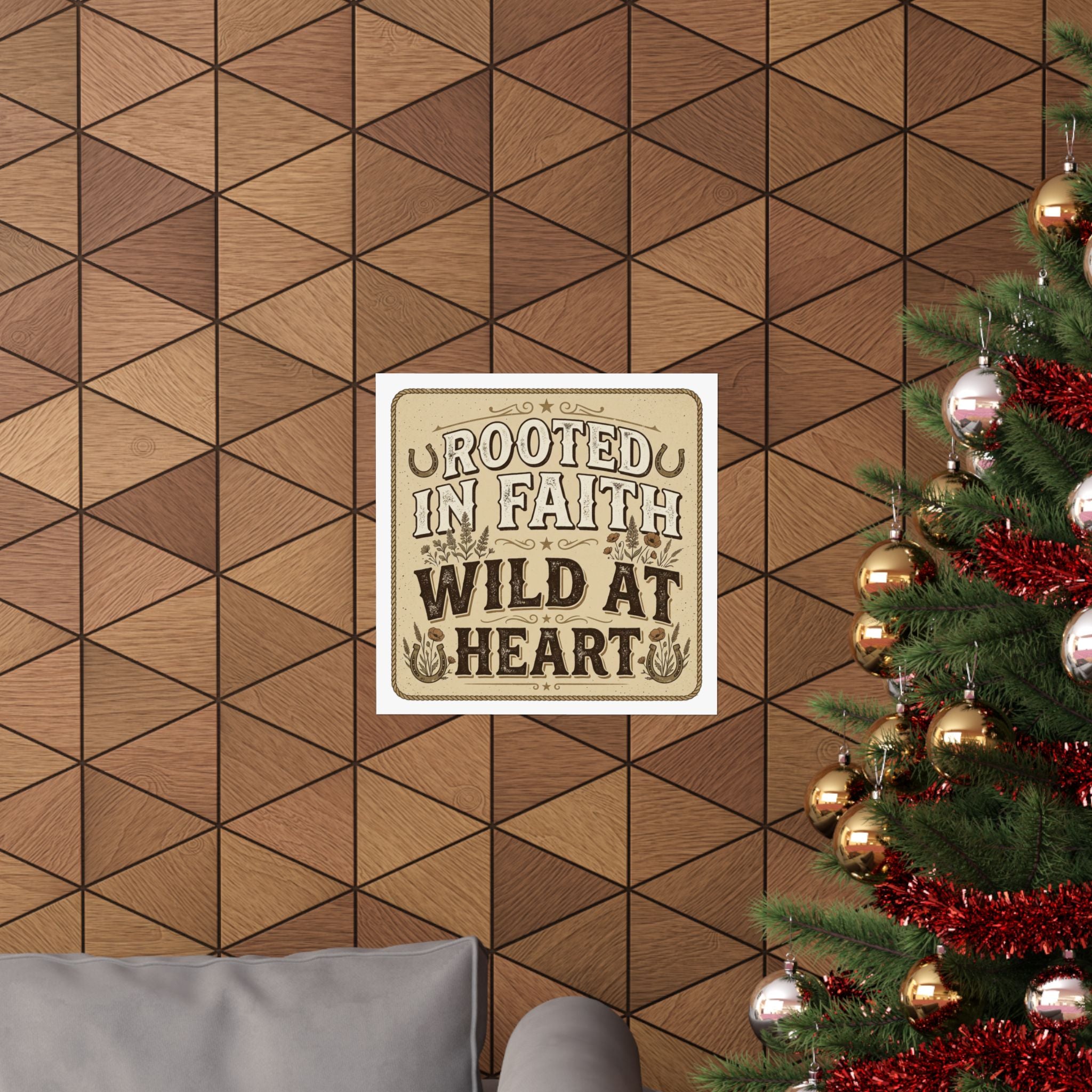 Rooted in Faith, Wild at Heart Matte Poster — Rustic Inspirational Wall Art